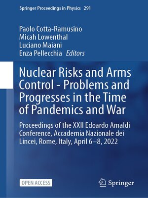 cover image of Nuclear Risks and Arms Control--Problems and Progresses in the Time of Pandemics and War